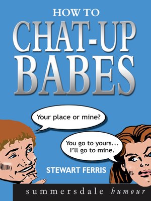 cover image of How to Chat-up Babes